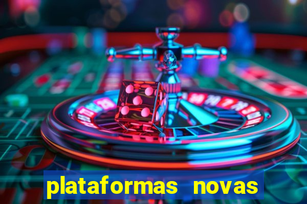 plataformas novas pagando muito